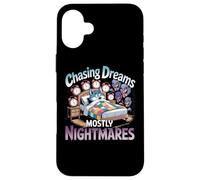 Chasing Dreams Mostly Nightmares Humor Case for iPhone 16 Plus