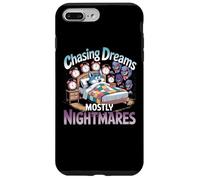 Chasing Dreams Mostly Nightmares Humor Case for iPhone 7 Plus/8 Plus