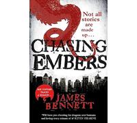 Chasing Embers: A Ben Garston Novel