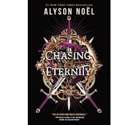 Chasing Eternity: 3 (Stealing Infinity)