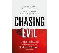 Chasing Evil, Robert Hilland, Hardback