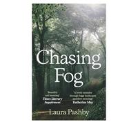 Chasing Fog – Finding Enchantment in a Cloud
