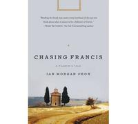 [(Chasing Francis: A Pilgrim's Tale)] [ By (author) Zondervan, By (author) Ian Morgan Cron ] [May, 2013]