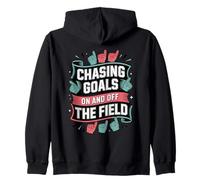 Chasing Goals On And Off The Field - Inspirational Zip Hoodie