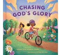 Chasing God's Glory