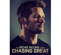 Chasing Great: The Richie McCaw Story