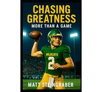 Chasing Greatness: More Than A Game