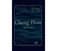 Chasing Home