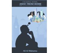 Chasing Home, Away from Home: The Struggles of Adulthood