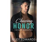 Chasing Honor (The Next Generation)