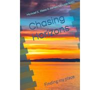 Chasing Horizons: Finding my place