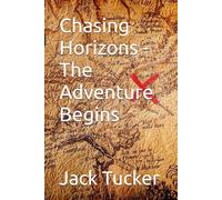 Chasing Horizons - The Adventure Begins