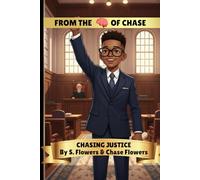 CHASING JUSTICE (From The Mind Of Chase)