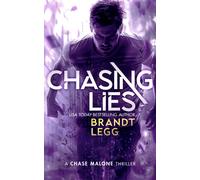 Chasing Lies : An Action Adventure Techno Thriller