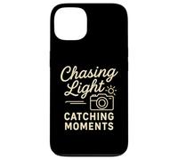 Chasing Light Catching Moments Photography Enthusiast Case for iPhone 13