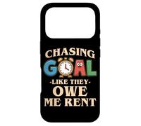 CHASING LIKE THEY OWE ME RENT Case for iPhone 17 Pro