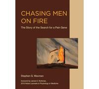 Chasing Men on Fire - The Story of the Search for a Pain Gene