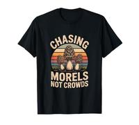 Chasing Morels Not Crowds Mushroom Hunter Life T-Shirt