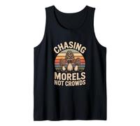 Chasing Morels Not Crowds Mushroom Hunter Life Tank Top
