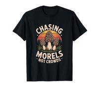 Chasing Morels Not Crowds Mushroom Hunter T-Shirt