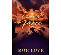 Chasing my Peace: Volume 1