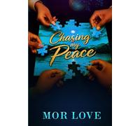Chasing My Peace: Volume 2