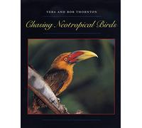 Chasing Neotropical Birds (Corrie Herring Hooks Series)