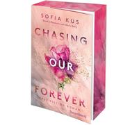 Chasing Our Forever - Based on Roxy's & Abdul's Story: True-Fiction-Roman - mit Farbschnitt in limitierter Auflage