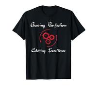Chasing Perfection, Catching Excellence Motivation T-Shirt