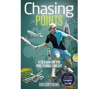 Chasing Points: A Season on the Pro Tennis Circuit