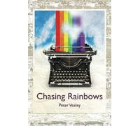 Chasing Rainbows