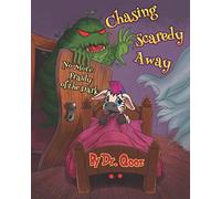 Chasing Scaredy Away: No More Fraidy of the Dark (Fargone)
