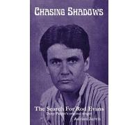 Chasing Shadows: The Search for Rod Evans