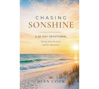 CHASING SONSHINE: A 30-DAY DEVOTIONAL