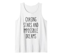 Chasing Stars Dreams Motivational Inspirational Quote Artist Tank Top