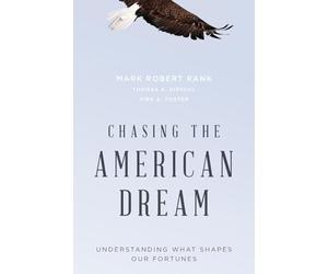 Chasing the American Dream: Understanding What Shapes Our Fortunes