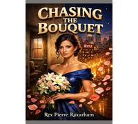 Chasing the Bouquet: True home isn't a place-it's a person. (Maps of the Heart)