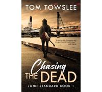 Chasing The Dead (John Standard)