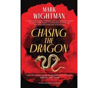 Chasing the Dragon: 2 (Betancourt Mysteries)