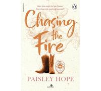 Chasing the Fire: The spicy new small town cowboy romance from the Sunday Times bestselling author (Silver Pines, 5)