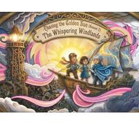 Chasing the Golden Sun: The Whispering Windlands : book 2