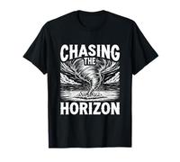 Chasing The Horizon Storm Chaser Tornado Adventure T-Shirt