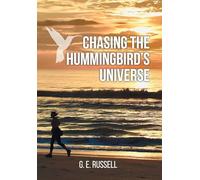 Chasing the Hummingbirds Universe