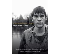 Chasing The Light: How I Fought My Way into Hollywood - THE SUNDAY TIMES BESTSELLER
