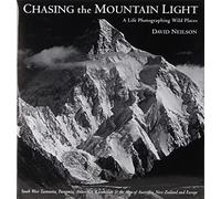Chasing the Mountain Light: A Life Photographing Wild Places