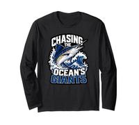 Chasing the Oceans Giants Marlin Fishing This Great Life Long Sleeve T-Shirt