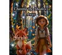 Chasing the Shadows Away