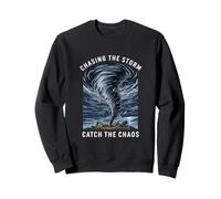 Chasing The Storm Catch The Chaos Tornado Hunter Fan Sweatshirt