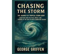 Chasing the Storm: The Journey of Tropical Storm Jerry: A Deep Dive into the Path, Impact, and Lessons of the 2025 Atlantic Hurricane Season