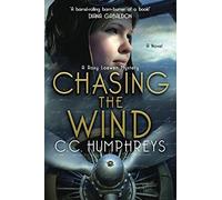 Chasing the Wind: A Roxy Loewen Mystery (The Roxy Loewen Mysteries)